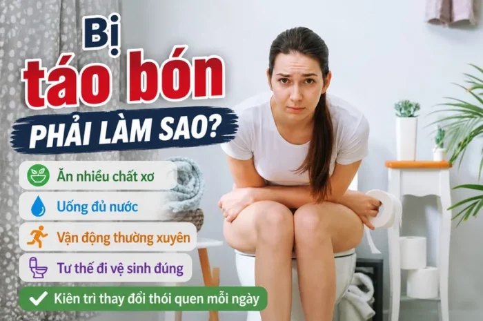 Bị táo bón phải làm sao để đi ngoài dễ dàng, an toàn hơn