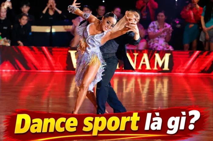 Dance sport là gì? Bộ môn khiêu vũ thể thao đầy mê hoặc